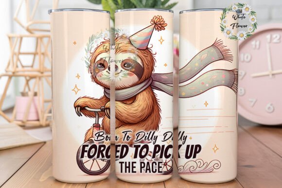 Born to Dilly Dally Graphics: Tumbler Wraps That Spark Joy