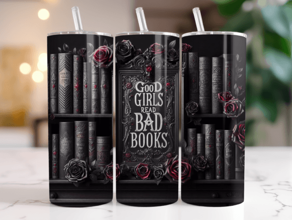 Good Girls Read Bad Books Gothic Tumbler Graphics