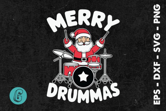 Merry Drummas Santa Christmas Music SVG Graphics