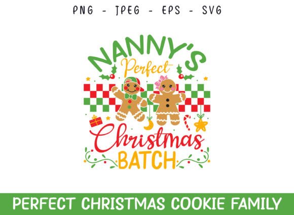 Nanny’s Perfect Christmas Cookie Batch Graphics